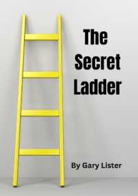 Climbing the Secret Ladder