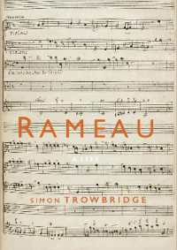Rameau : A Life （3RD）