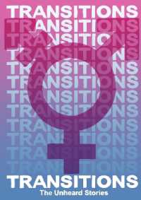 Transitions : The Unheard Stories