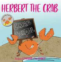 Herbert the Crab : Crab School