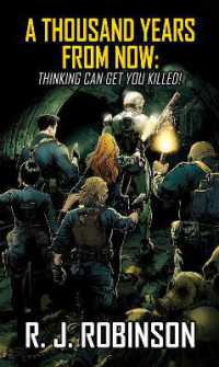 A Thousand Years from Now : Thinking Can Get You Killed! (1)