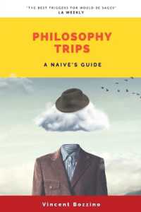 Philosophy Trips : A Naive's Guide