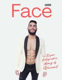 Face (1996). a 10-year Photographic Diary of Vincent (Rough Models)