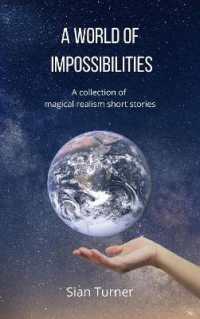 A World of Impossibilities