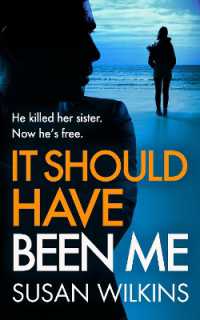 It Should Have Been Me (The Detective Jo Boden Case Files) （2ND）