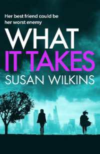 What It Takes : A gripping psychological thriller (The Detective Jo Boden Case Files)