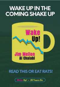 Wake Up in the Coming Shake Up : Read This or Eat Rats!
