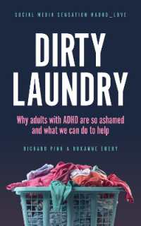 Dirty Laundry : Why adults with ADHD are so ashamed and what we can do to help