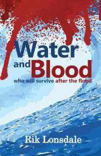 Water and Blood : who will survive after the flood