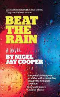 Beat the Rain : All relationships start as love stories. They don't all end as one. (Invisible Lives)