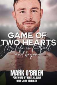 Game of Two Hearts : My Life in Football and Beyond