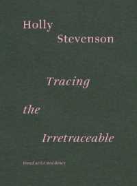 Holly Stevenson: Tracing the Irretraceable : Freud Artist Residency
