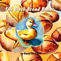 The Duck Bread Baker