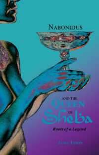 Nabonidus and the Queen of Sheba : Roots of a Legend