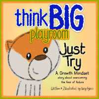 Think Big Playroom: Just Try (Think Big Playroom)