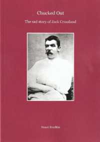 Chucked Out : The sad story of Jack Crossland