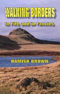 WALKING BORDERS : In Fife and in Fancies