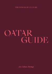 Qatar Guide : Art， Culture， Heritage