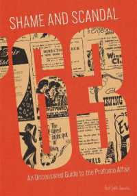Shame and Scandal '63 : An Uncensored Guide to the Profumo Affair