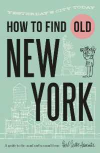 How to Find Old New York : Yesterday's city today