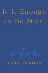 Is It Enough to Be Nice?