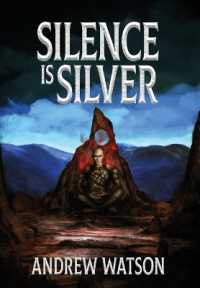 Silence is Silver (The Shadowbinders Trilogy)