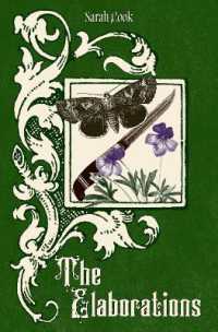 The Elaborations : A Victorian Dark Romance