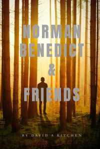 Norman Benedict & Friends
