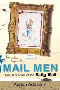 Mail Men : The Dark Lords of the Daily Mail （3RD）