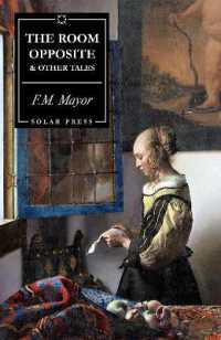 The Room Opposite : & Other Tales