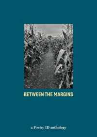 Between the Margins : a Poetry ID anthology
