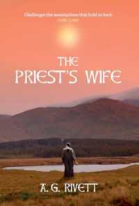 The Priest's Wife (The Isle Fincara Trilogy)