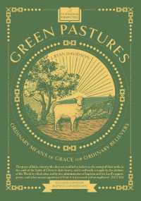 Green Pastures : Ordinary Means of Grace for Ordinary Believers