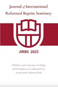 Journal of International Reformed Baptist Seminary 2023