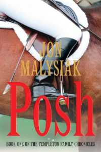 Posh : Book One of the Templeton Family Chronicles (Templeton Family Chronicles)