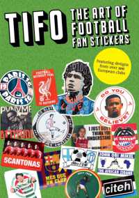 Tifo: the Art of Football Fan Stickers