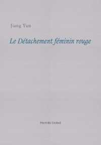 Le Detachement feminin rouge