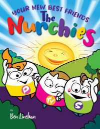The Nurchies : Meet your new best friends (The Nurchies Children's Picture Books)