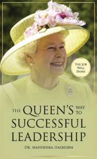 The Job Well Done: The Queen's Way to Successful Leadership