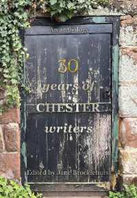 Thirty Years of Chester Writers