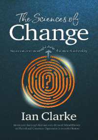 The Sciences of Change : Navigating human identity to discover meaningful authenticity