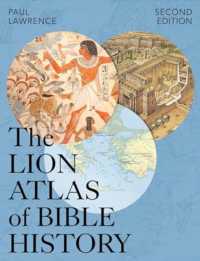 Lion Atlas of Bible History : Second Edition