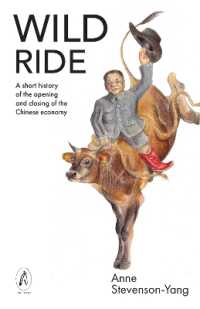 Wild Ride : A short history of the opening and closing of the Chinese economy