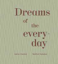Dreams of the everyday