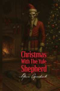 Christmas with the Yule Shepherd