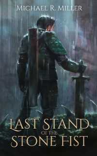 Last Stand of the Stone Fist : A Songs of Chaos Novella (Songs of Chaos)