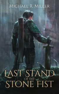 Last Stand of the Stone Fist : A Songs of Chaos Novella (Songs of Chaos) （Hardback）
