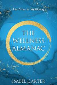 The Wellness Almanac : 366 days of wellbeing