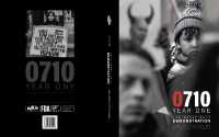 0710 Year One : A Celebration of Demonstration