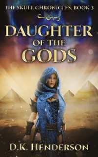Daughter of the Gods (The Skull Chronicles)